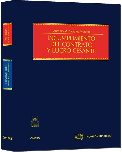 Incumplimiento del contrato y lucro cesante(Tapa dura) 1