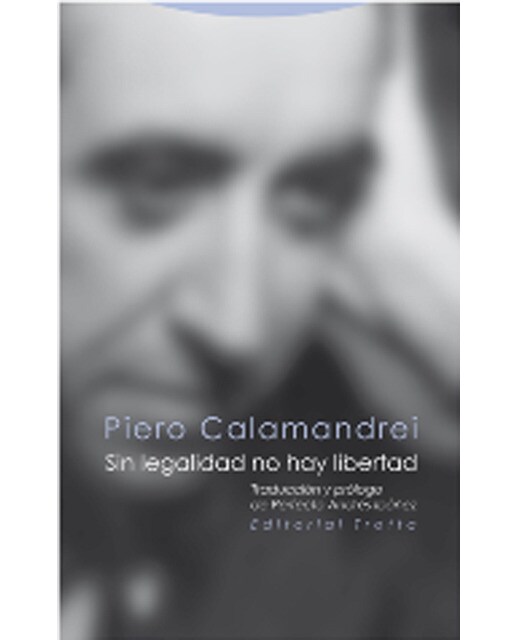 Sin legalidad no hay libertad(Tapa blanda) 1