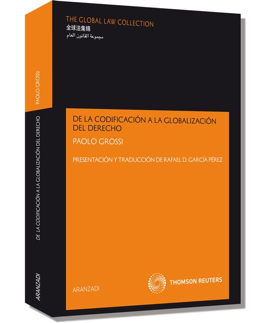 De La Codificación A La Globalización Del Derecho 1