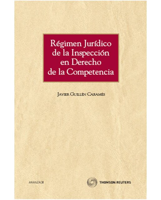 Régimen jurídico de la inspección en Derecho de la Competencia (Capa mole) 1