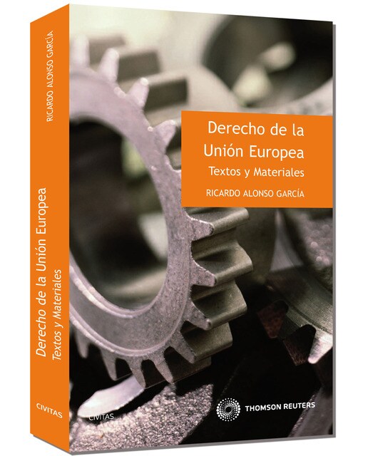 Derecho de la Unión Europea: Textos y materiales (Capa mole) 1