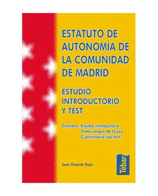 Estatuto de Autonomía de la Comunidad de Madrid. Estudio introductorio y test 1