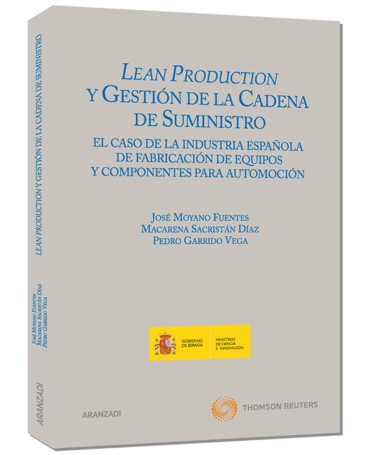 Lean Production y gestión de la cadena de suministro - El caso de la industria española de fabricación de equipos y componentes para auto (Capa mole) 1