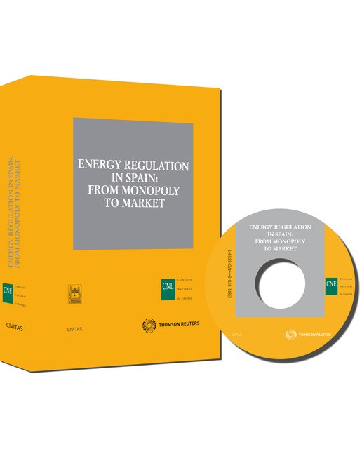 Energy Regulation in Spain: From Monopoly to Market (Capa mole) 1