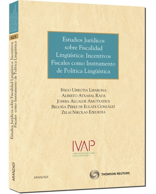 Estudios Jurídicos sobre fiscalidad lingüística: incentivos fiscales como instrumento de política lingüística