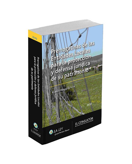 Imagen 1 de Prerrogativas de las Entidades Locales para la protección y defensa jurídica de su patrimonio (Tapa blanda con solapas)