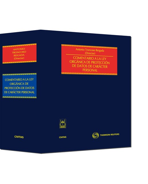 Comentario a la Ley Orgánica de Protección de Datos de Carácter Personal (Capa dura) 1