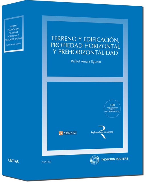 Terreno Y Edificación. Propiedad Horizontal Y Prehorizontalidad 1
