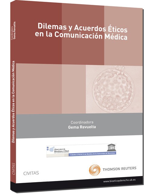 Dilemas y acuerdos éticos en la comunicación médica(Tapa blanda) 1