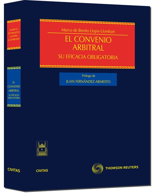 El convenio arbitral - Su eficacia obligatoria (Capa dura) 1