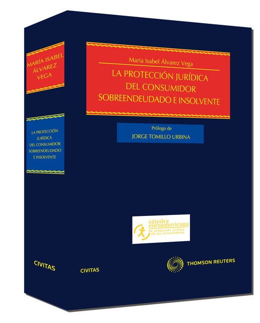 La Protección Jurídica Del Consumidor Sobreendeudado E Insolvente 1