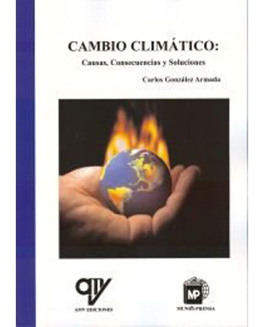 Cambio climático: Causas, consecuencias y soluciones: Causa y consecuencias 1