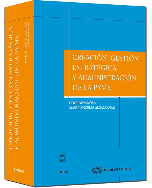 Creación, gestión estratégica y administración de la PYME (Capa dura) 1