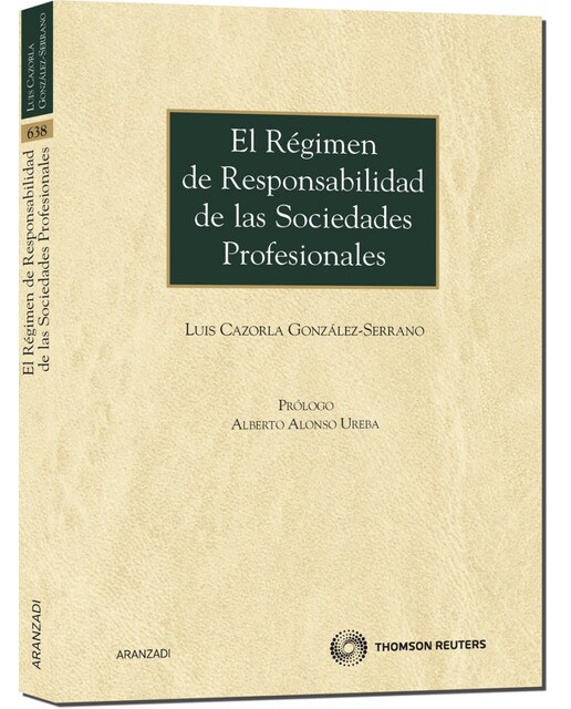 El régimen de responsabilidad de las sociedades profesionales(Tapa blanda) 1