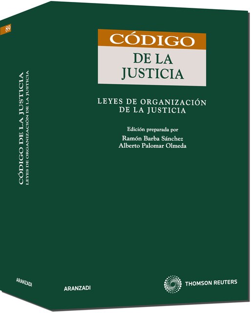 Código de la Justicia - Leyes de Organización de la Justicia (Capa mole) 1