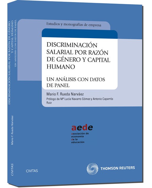 Discriminación salarial por razón de género y capital humano. - Un análisis con datos de panel. (Capa mole) 1
