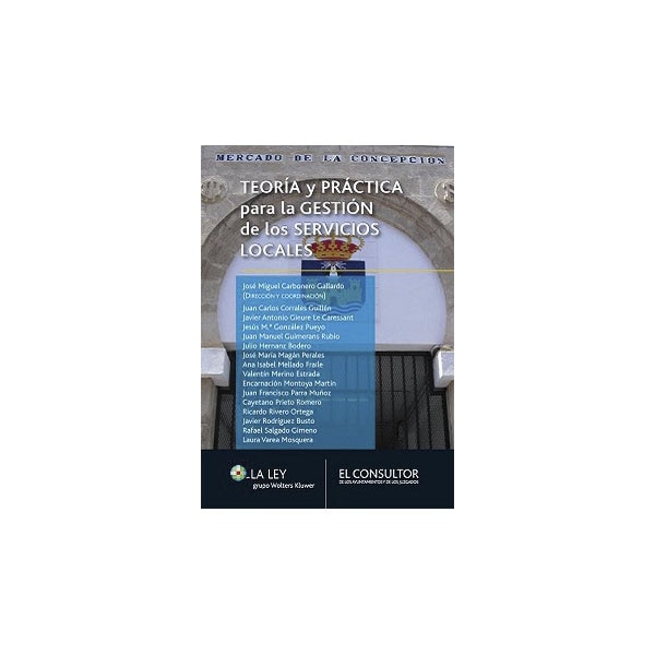 Teoría y práctica para la gestión de los servicios locales (Capa mole com abas) 1