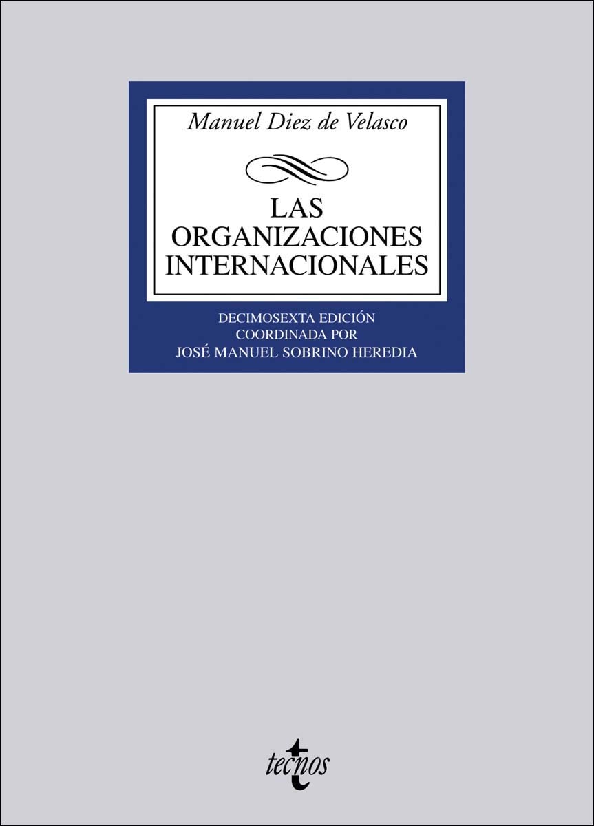 Las organizaciones internacionales(Tapa blanda) 1
