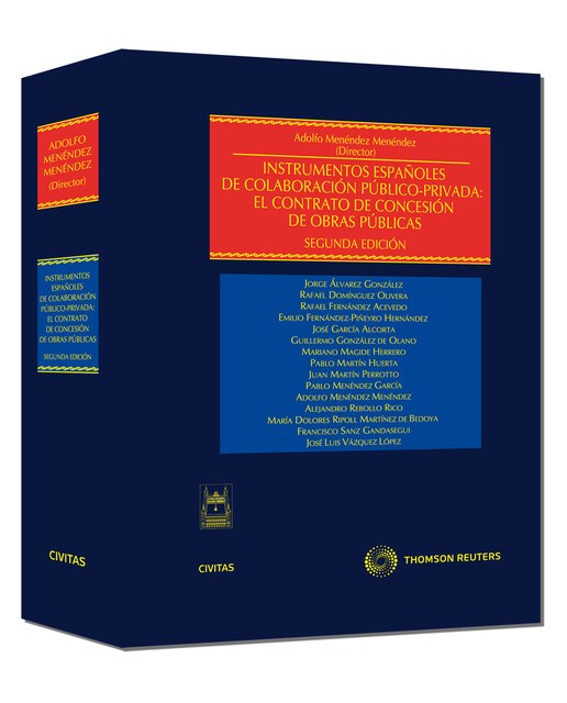 Instrumentos españoles de colaboración público-privada: El contrato de concesión de obras públicas