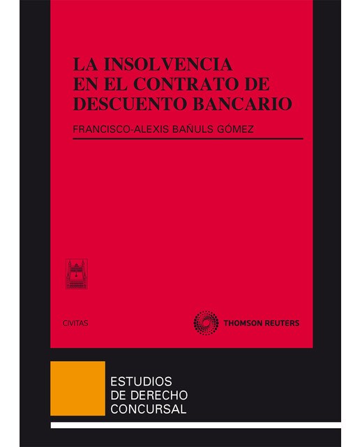 La Insolvencia En El Contrato De Descuento Bancario 1
