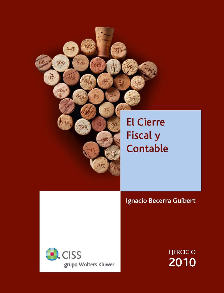 El cierre fiscal y contable. Ejercicio 2010 (Tapa blanda) 1