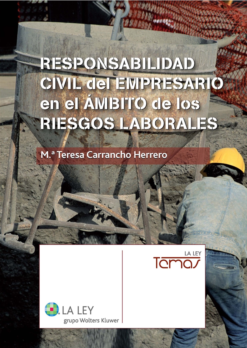 Responsabilidad civil del empresario en el ámbito de los riesgos laborales (Capa mole com abas) 1