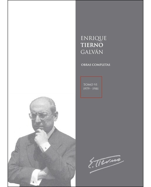 Enrique Tierno Galván. Obras completas. Tomo VI (1979-1981) (Capa dura) 1