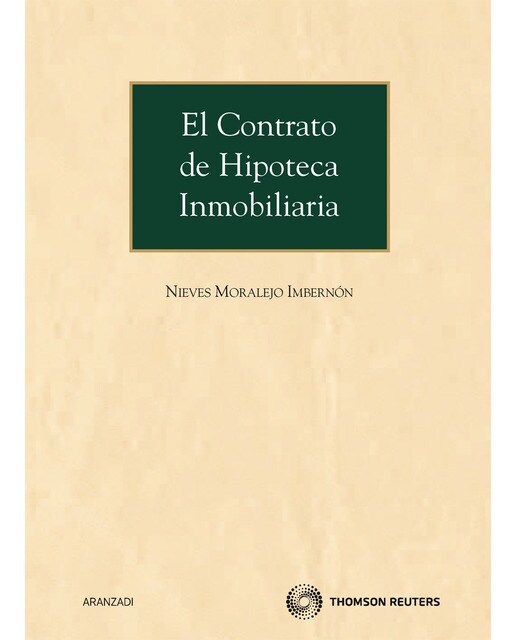 El contrato de hipoteca inmobiliaria(Tapa blanda) 1