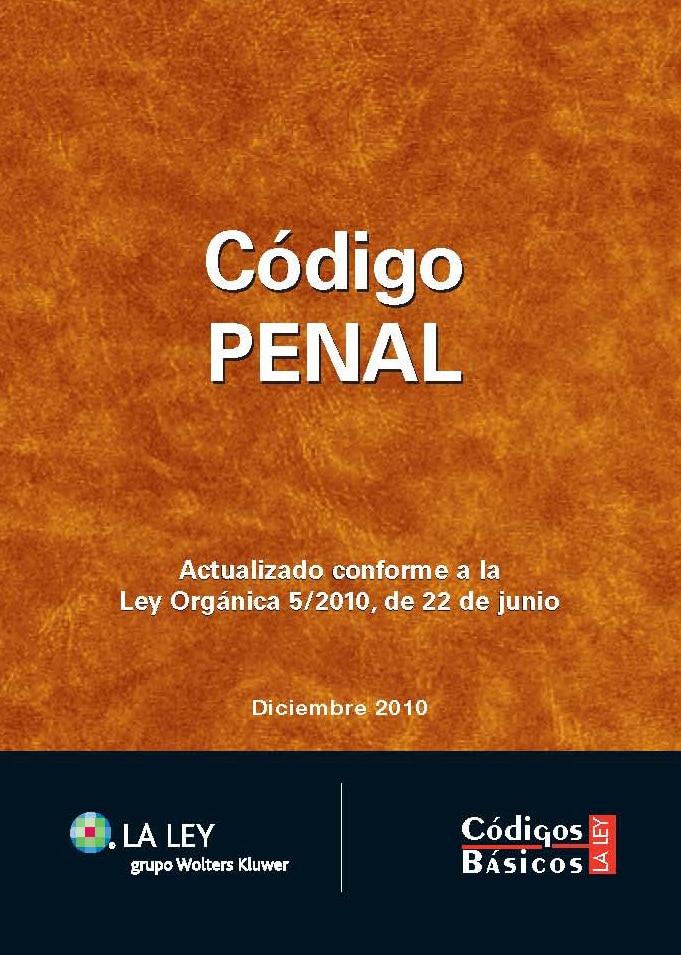 Código Penal: Actualizado conforme a la Ley Orgánica 5/2010, de 22 de junio (Capa mole) 1