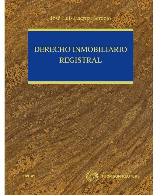 Derecho inmobiliario registral (Edición facsimil) (Capa dura) 1
