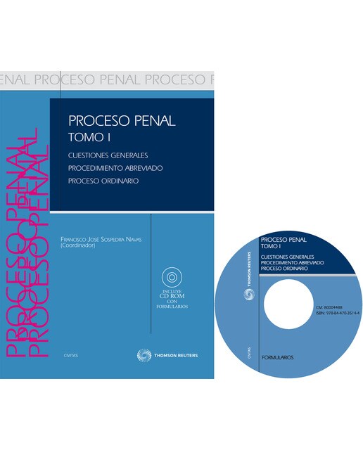 Proceso Penal I - Tomo I. Cuestiones Generales. Procedimiento Abreviado: Incluye CD