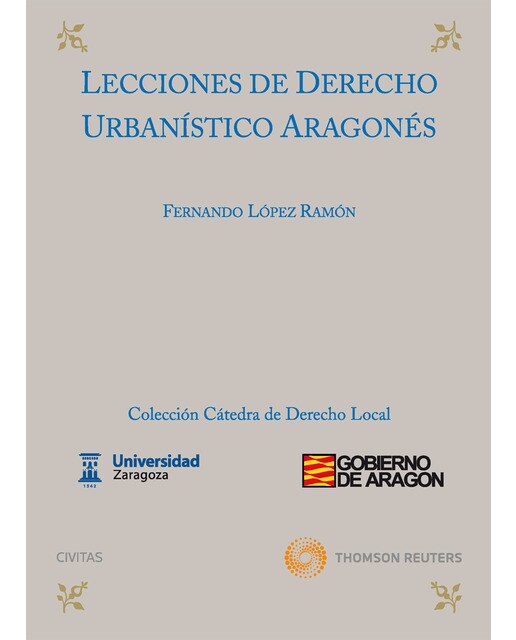 Lecciones de derecho urbanístico Aragonés (Capa mole) 1