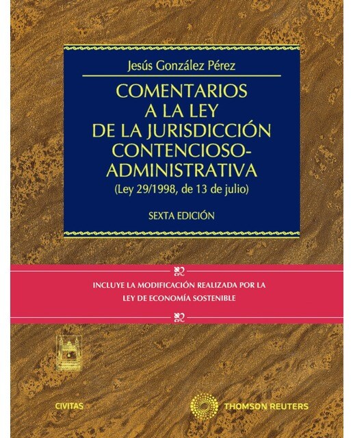 Comentarios a la Ley de la Jurisdicción Contencioso-Administrativa -