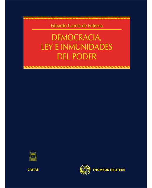 Democracia, ley e inmunidades del poder(Tapa dura) 1