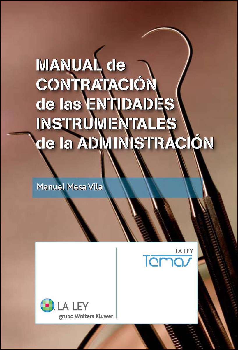 Manual de Contratación de las entidades instrumentales de la Administración (Capa mole com abas) 1
