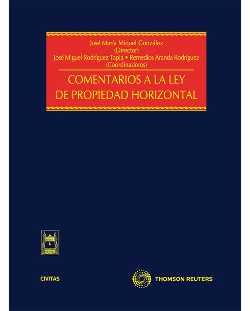 Comentarios a la Ley de Propiedad Horizontal (Capa dura) 1