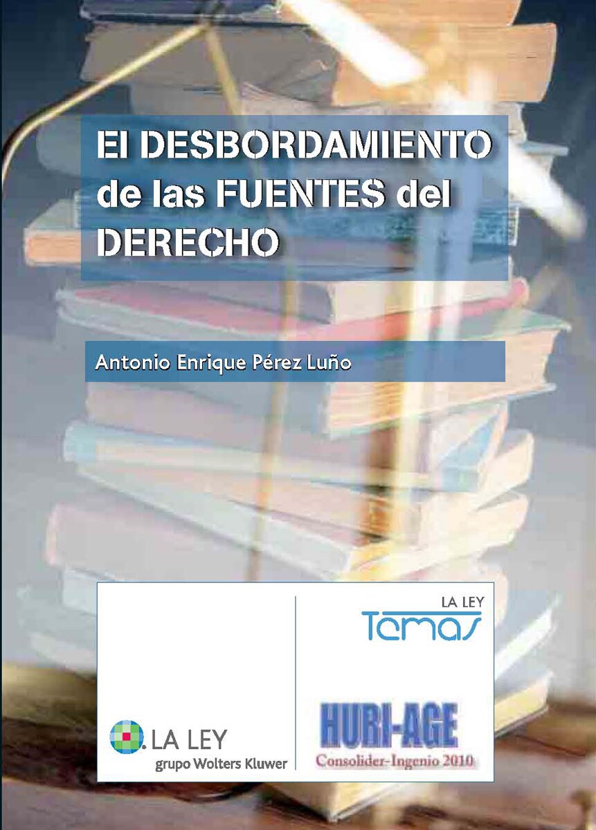 El desbordamiento de las fuentes del Derecho (Capa mole com abas) 1