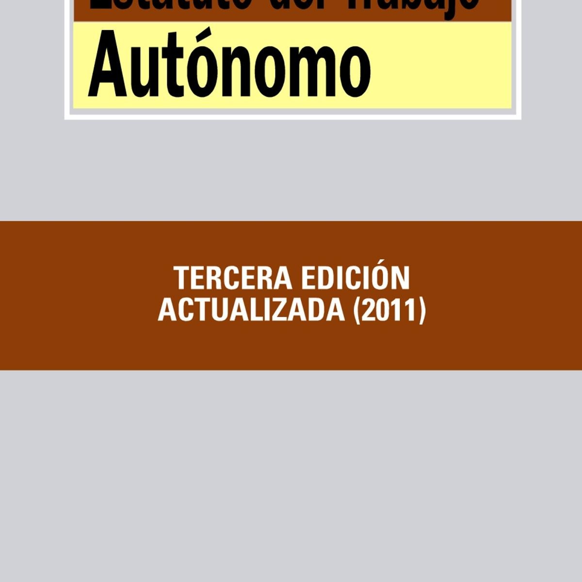 Imagen 1 de Estatuto del Trabajo Autónomo (Tapa blanda)