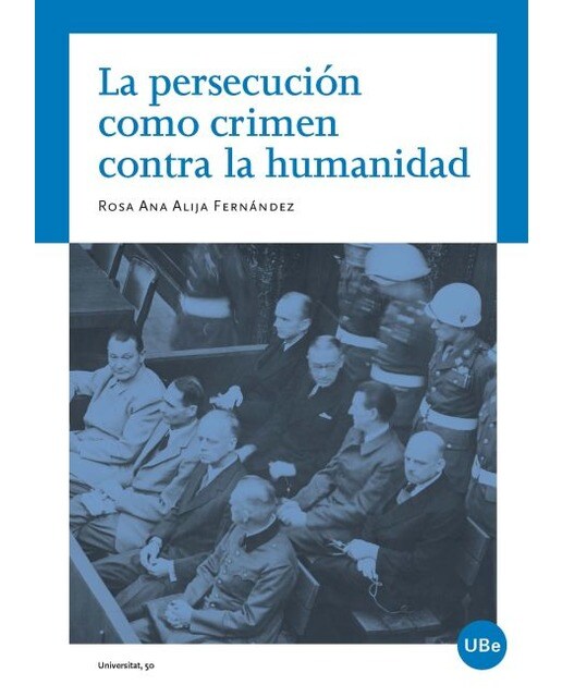La persecución como crimen contra la humanidad(Tapa blanda) 1