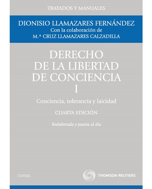 Derecho de la Libertad de Conciencia, I - Conciencia, tolerancia y Laicidad (Capa mole) 1
