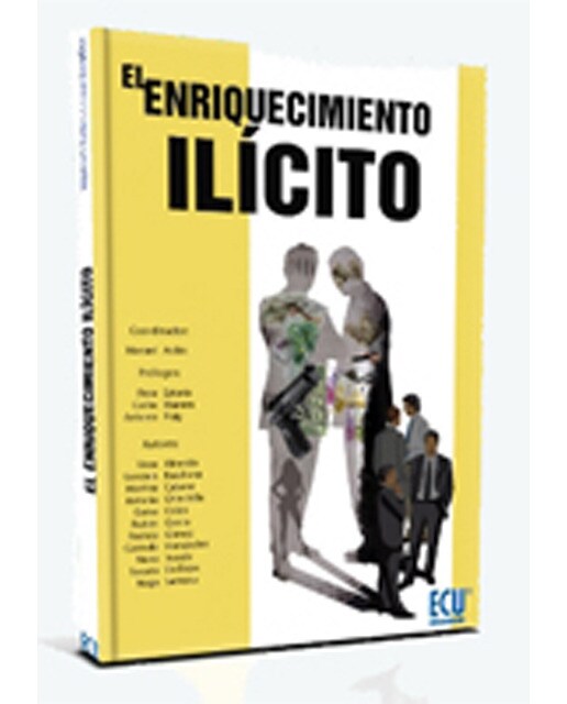 El Enriquecimiento Ilícito 1