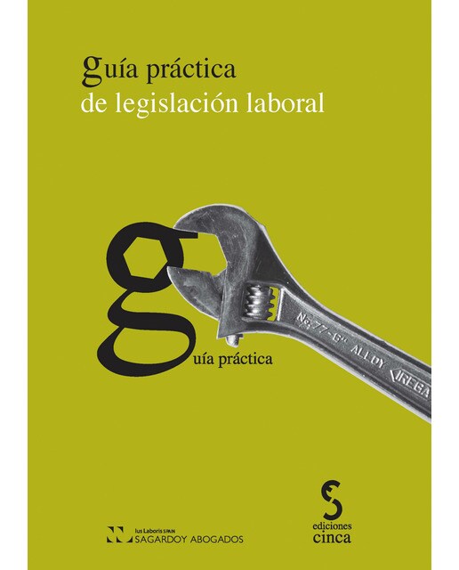 Guía práctica de legislación laboral(Tapa blanda) 1