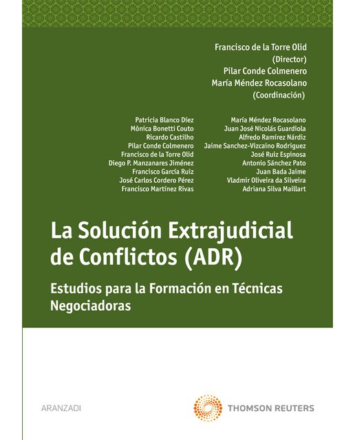 La solución extrajudicial de conflictos (ADR) - Estudios para la formación en técnicas negociadoras (Capa mole) 1