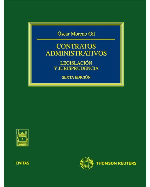 Contratos Administrativos. Legislación Y Jurisprudencia 1