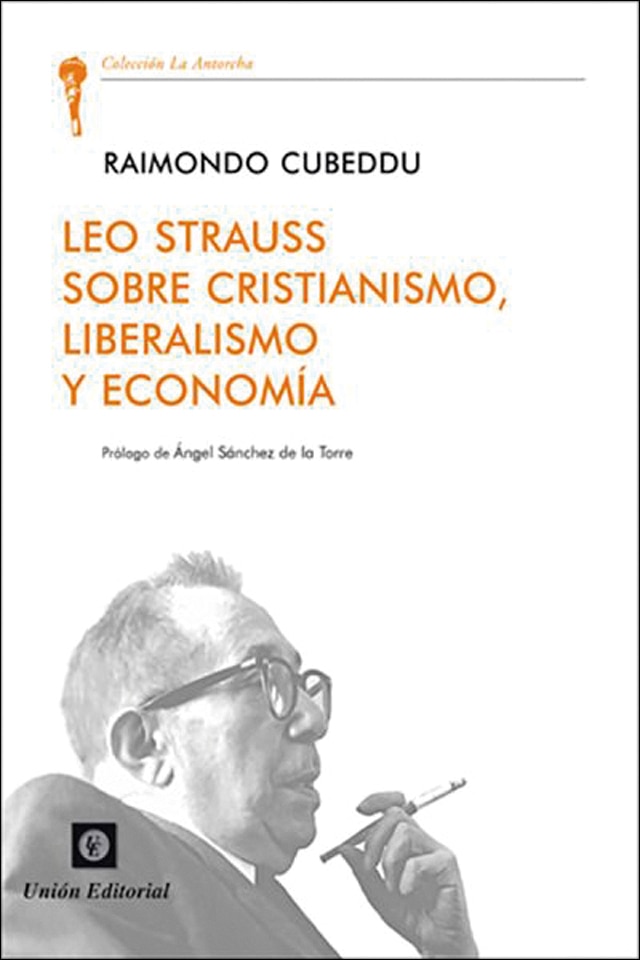 Leo Strauss sobre Cristianismo, Liberalismo y Economía (Capa mole com abas) 1