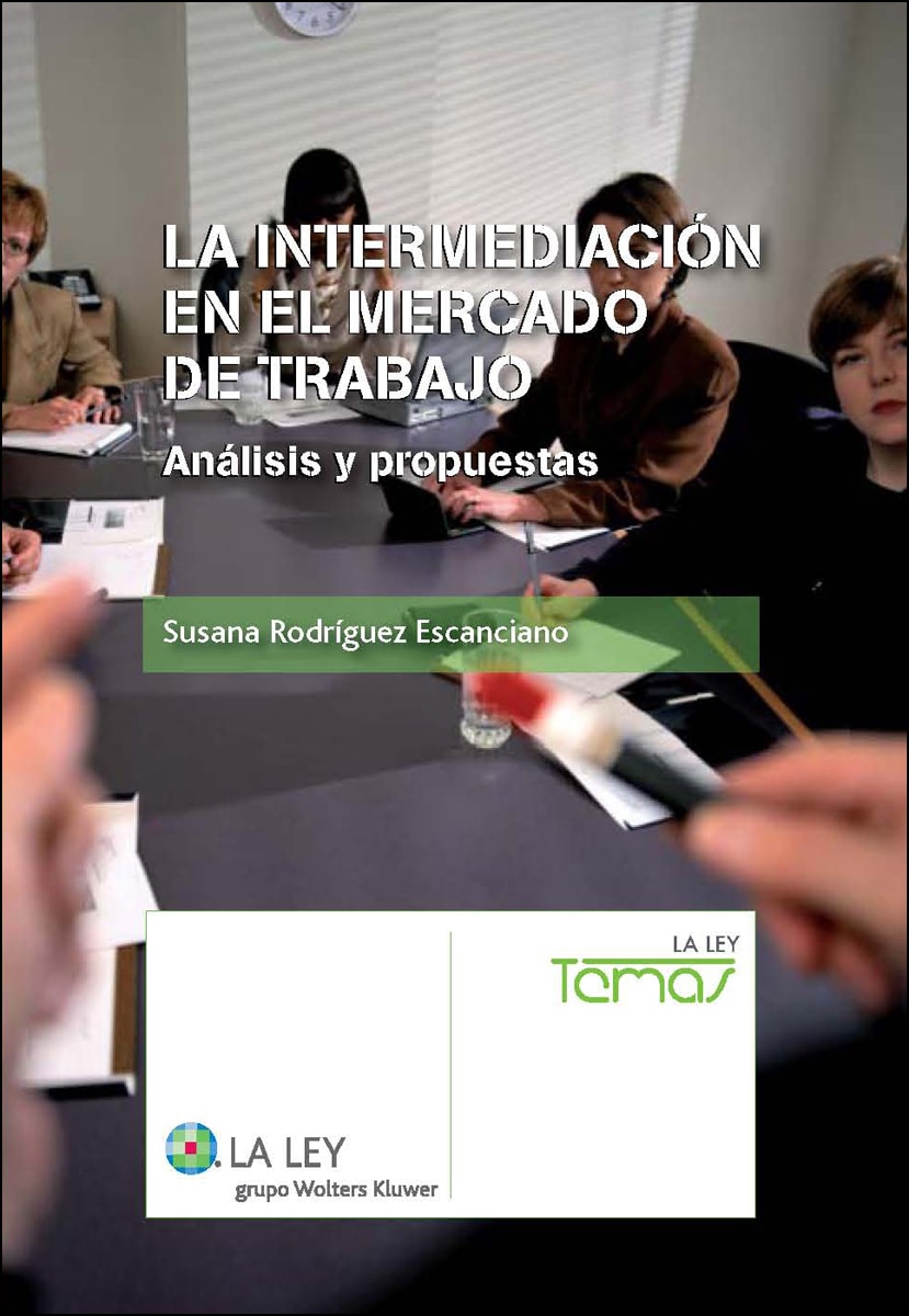 La intermediación en el mercado de trabajo: Análisis y propuestas (Capa mole com abas) 1