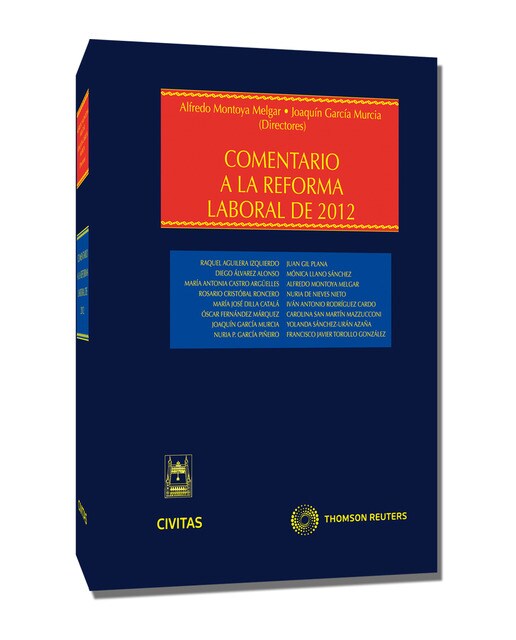 Comentario a la Reforma laboral de 2012