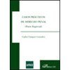 Casos prácticos de derecho penal