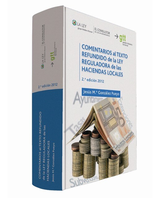 Comentarios al Texto Refundido de la Ley Reguladora de las Haciendas Locales (2.ª edición) (Capa dura) 1