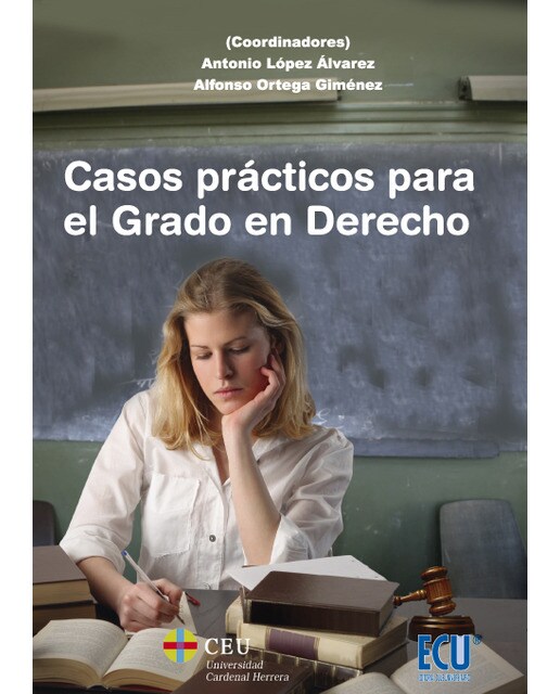 Casos Prácticos Para El Grado En Derecho 1